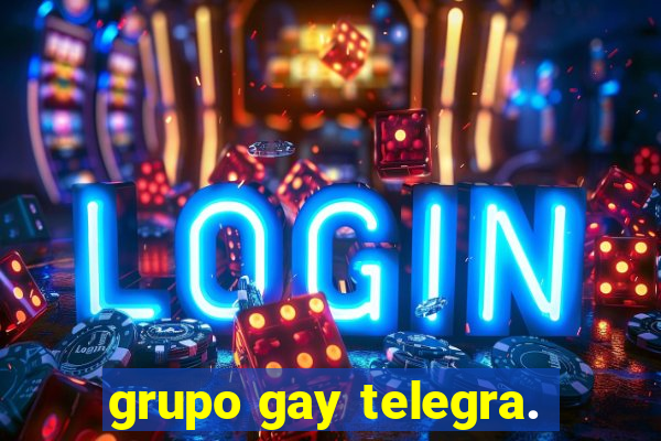 grupo gay telegra.